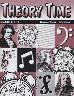 Theory Time®: Grade Eight Workbook