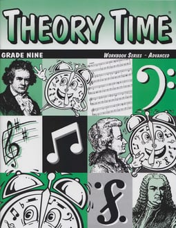 Theory Time®: Grade Nine Workbook (Hardcopy)