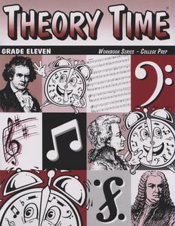 Theory Time®: Grade Eleven Workbook (Hardcopy)