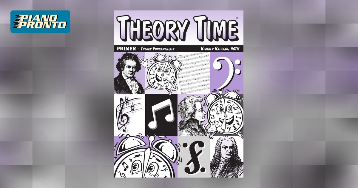 Theory Time® Primer Workbook Piano Pronto Publishing