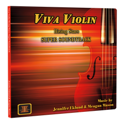 Viva Violin: Rising Stars Super Soundtrack