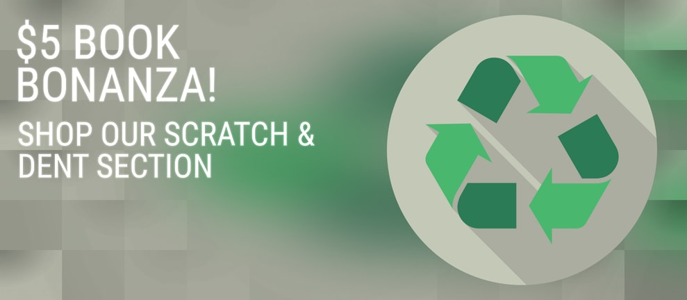 $5 BOOK BONANZA! SHOP OUR SCRATCH & DENT SECTION