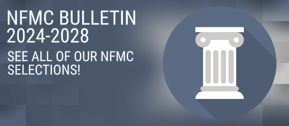 NFMC BULLETIN 2024-2028 SEE ALL OF OUR NFMC SELECTIONS!