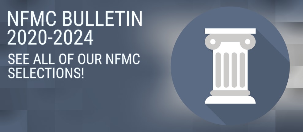 NFMC BULLETIN 2020-2024 SEE ALL OF OUR NFMC SELECTIONS!