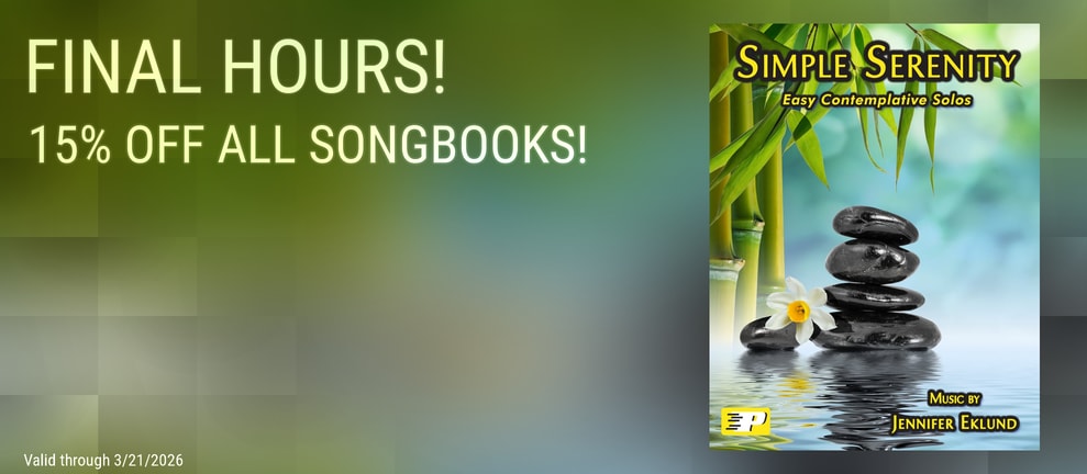 FINAL HOURS! 15% OFF ALL SONGBOOKS!